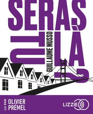 Seras-tu là ? - Guillaume Musso