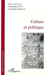 Culture et politique - INSTITUT FRANCAIS DE BUCAREST
