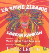 La reine Zizanie. Larenn Kankan - Térèz Léoten