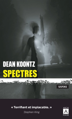 Spectres : suspense - Dean Ray Koontz