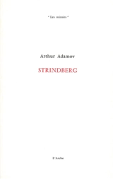 Strindberg - Arthur Adamov