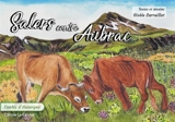 Salers contre Aubrac - Gisèle Larraillet