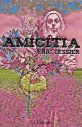 Amicitia - Eric Tessier