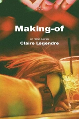 Making-of - Claire Legendre
