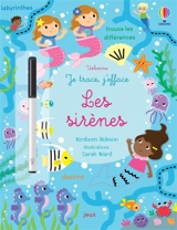 Les sirènes : Je trace, j'efface - Kirsteen Robson