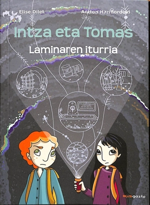 Intza eta Tomas. Vol. 2. Laminaren iturria - Elise Dilet