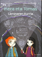 Intza eta Tomas. Vol. 2. Laminaren iturria - Elise Dilet