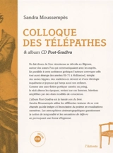 Colloque des télépathes - Sandra Moussempès