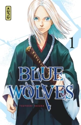 Blue wolves. Vol. 1 - Tsuyoshi Yasuda