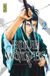Blue wolves. Vol. 2 - Tsuyoshi Yasuda