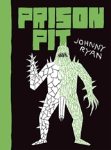 Prison pit. Vol. 2 - Johnny Ryan