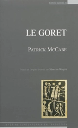 Le goret : théâtre - Patrick McCabe