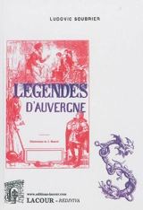 Légendes d'Auvergne - Ludovic Soubrier