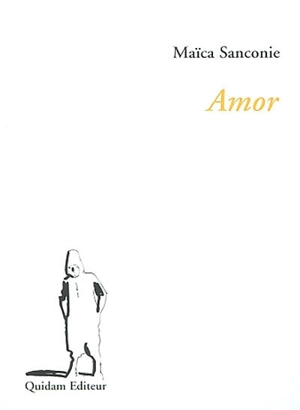 Amor - Maïca Sanconie