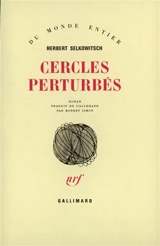 Cercles perturbés - Herbert Selkowitsch