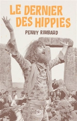 Le dernier des hippies - Penny Rimbaud