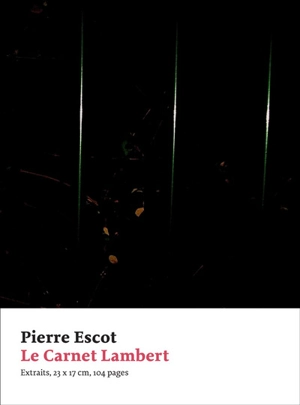Le carnet Lambert - Pierre Escot