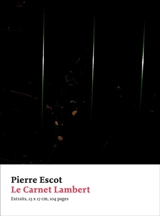 Le carnet Lambert - Pierre Escot