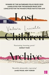 Lost Children Archive - Valeria Luiselli