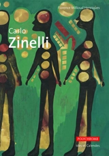 Carlo Zinelli - Florence Millioud-Henriques