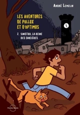 Sinistra, la reine des sorcières 2 - Lemelin, André