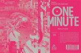 One minute. Vol. 4. Le musée des réplicants - Thierry Crouzet