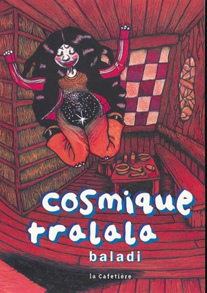 Cosmique tralala - Baladi