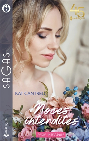 Noces interdites : série intégrale - Kat Cantrell