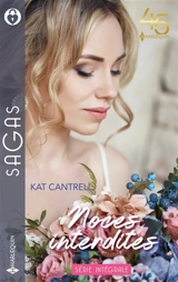 Noces interdites : série intégrale - Kat Cantrell