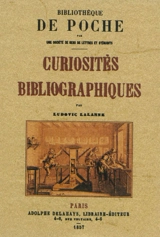 Curiosités bibliographiques - Ludovic Lalanne