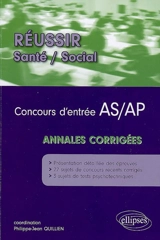 Concours d'entrée AS-AP : annales corrigées - Brigitte Sablonnière