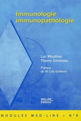 Immunologie, immunopathologie - Luc Mouthon