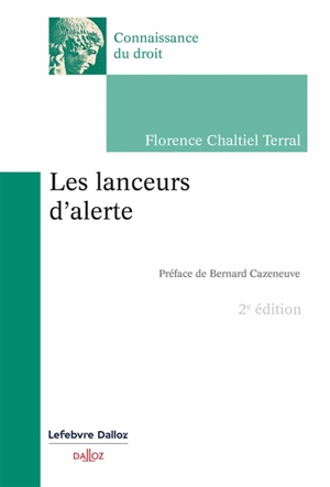 Les lanceurs d'alerte - Florence Chaltiel