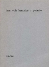 Peindre - Jean-Louis Bentajou