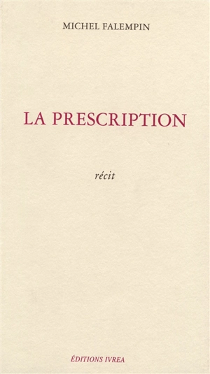 La prescription - Michel Falempin