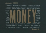 Money - Gertrude Stein