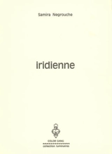 Iridienne - Samira Negrouche