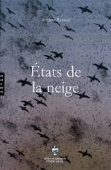 Etats de la neige - Brigitte Baumié