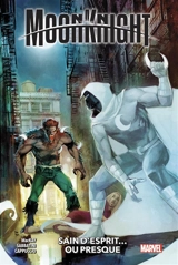 Moon Knight. Vol. 3. Sain d'esprit... ou presque - Jed MacKay