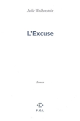 L'excuse - Julie Wolkenstein