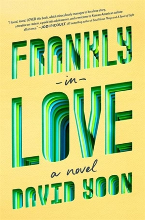 Frankly in Love - David Yoon
