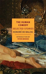 Balzac The Human Comedy Selected Stories - Honoré de Balzac