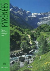 Pyrénées : Bigorre, Vallée d'Aure, Comminges, Béarn