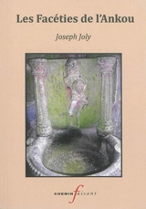 Les facéties de l'Ankou : contes drolatiques - Joseph Joly