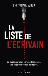 La liste de l'écrivain - Christophe Agnus-Rivière