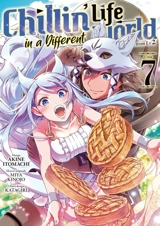 Chillin' life in a different world. Vol. 7 - Akine Itomachi