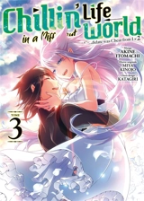 Chillin' life in a different world. Vol. 3 - Akine Itomachi