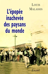 La longue marche des paysans. Vol. 2. Le tiers-monde - Louis Malassis