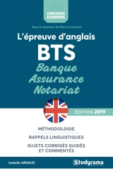 L'épreuve d'anglais : BTS banque, assurance, notariat - Isabelle Arnaud