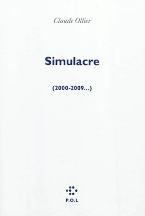 Simulacre (2000-2009...) - Claude Ollier